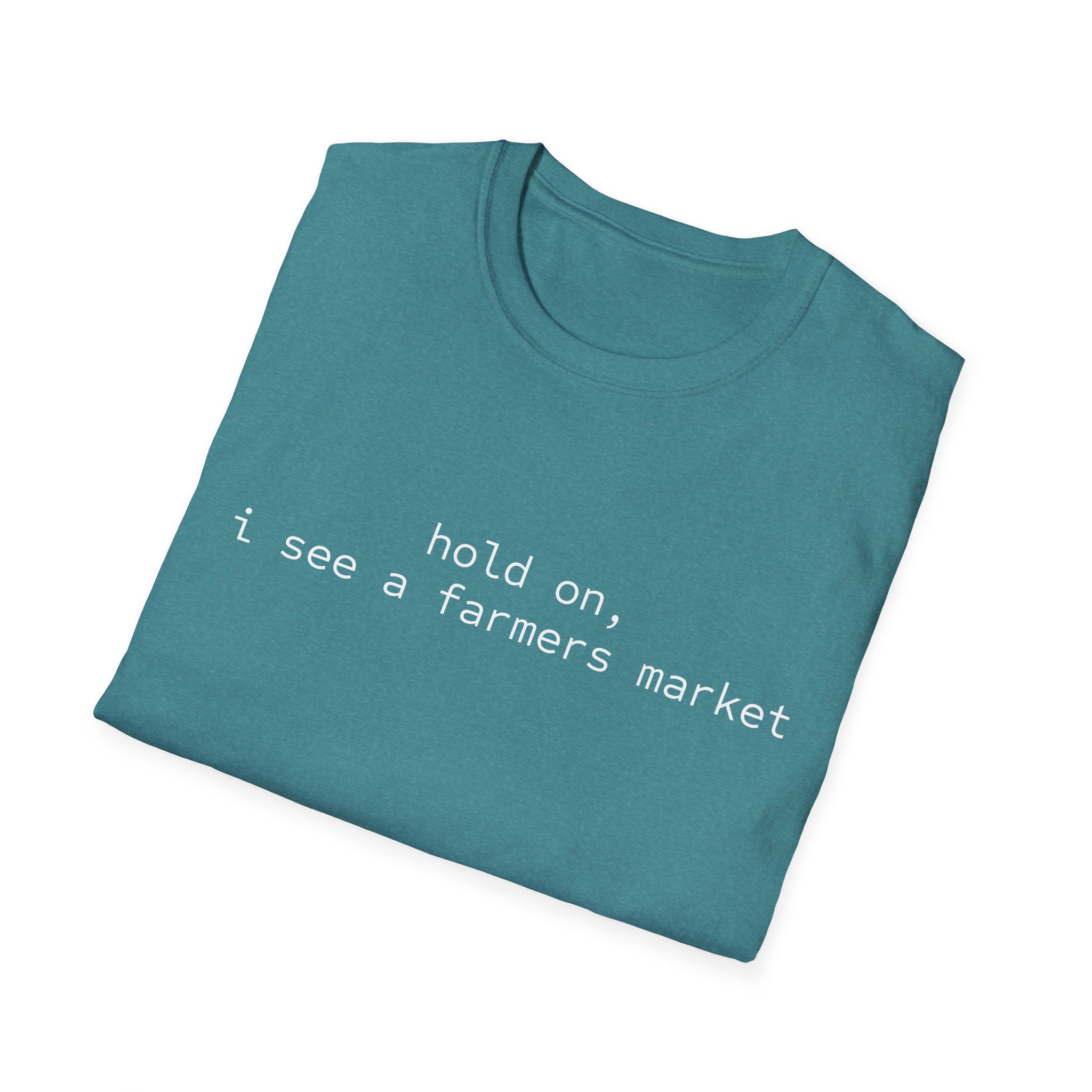 Hold On, I See a Farmers Market | Graphic Tee - Image 5