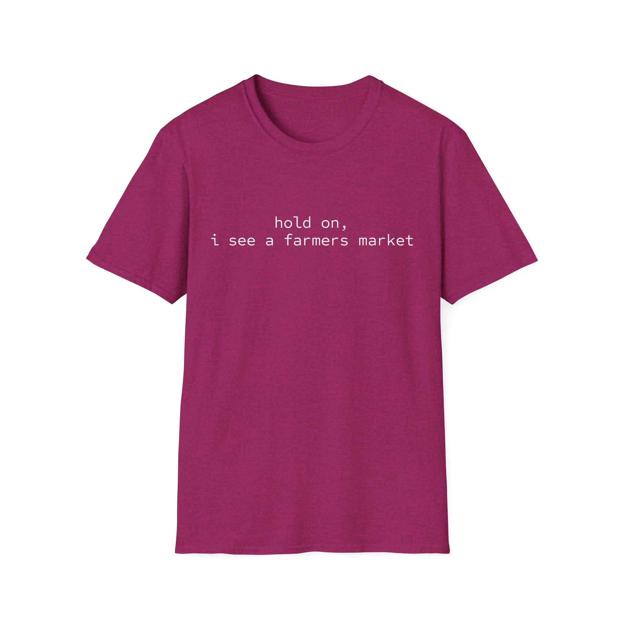 Hold On, I See a Farmers Market | Graphic Tee - Image 11